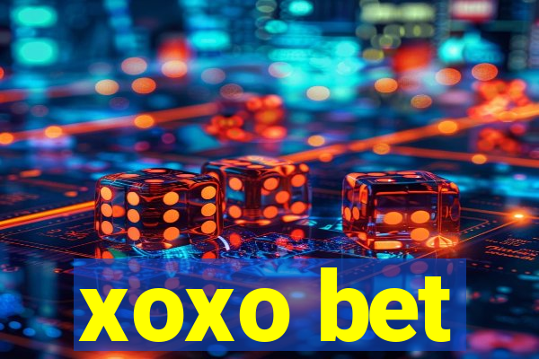 xoxo bet